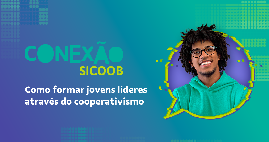 Como formar jovens líderes com o cooperativismo?