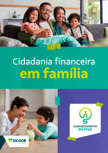 Cidadania Financeira em Família <br /><br />