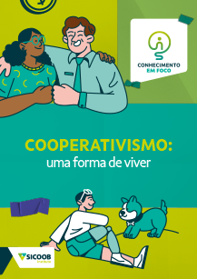 Cooperativismo: Uma Forma de Viver <br /><br />